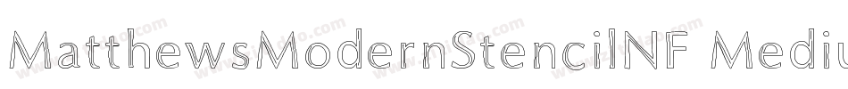 MatthewsModernStencilNF Medium字体转换